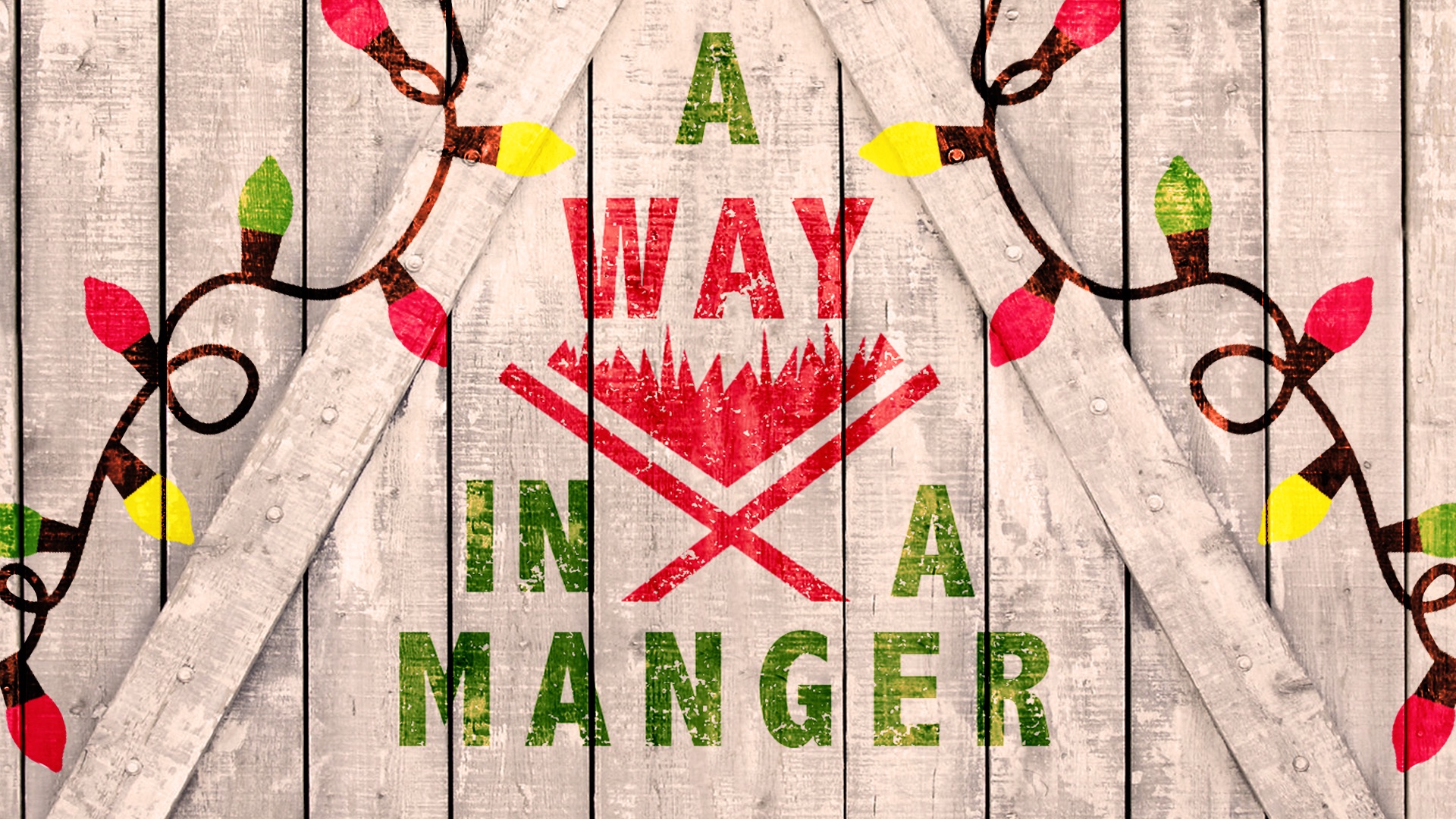 A Way In A Manger - Part 2