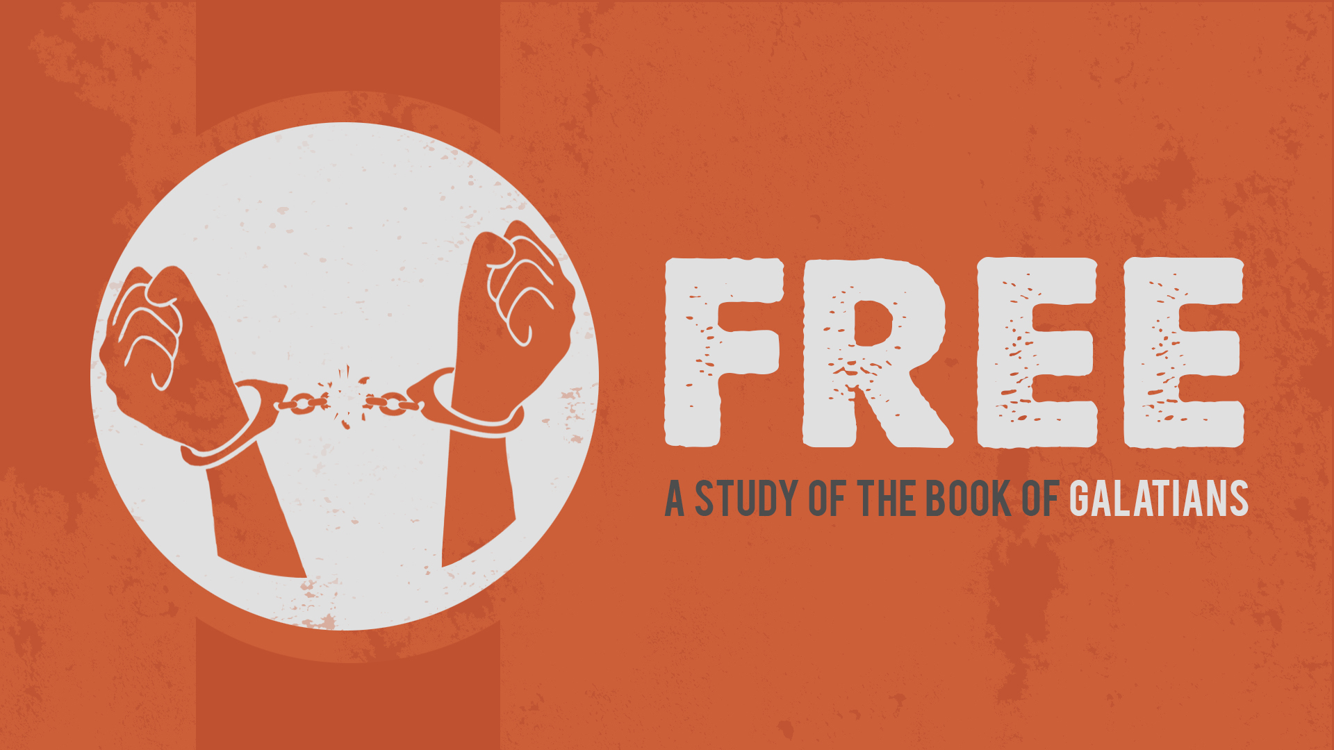 A Study of Galatians - Free part 8