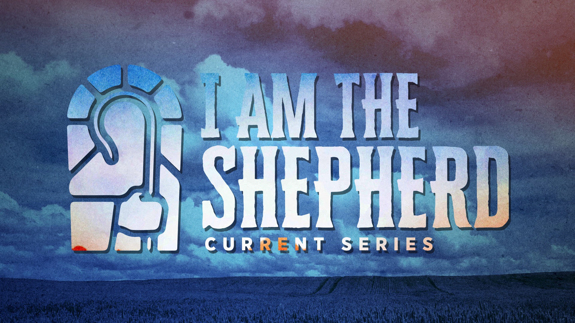 I Am The Shepherd - Part 1