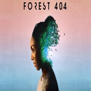 Thoughts on Forest 404