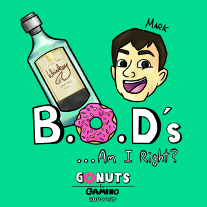 GoNuts for gaming Episode 17 - I've started so i'll finish.......eventually!!
