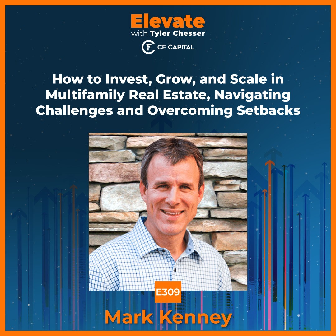 Elevate with Tyler Chesser - The Real Estate Podcast for Investing, Mindset and Personal Development