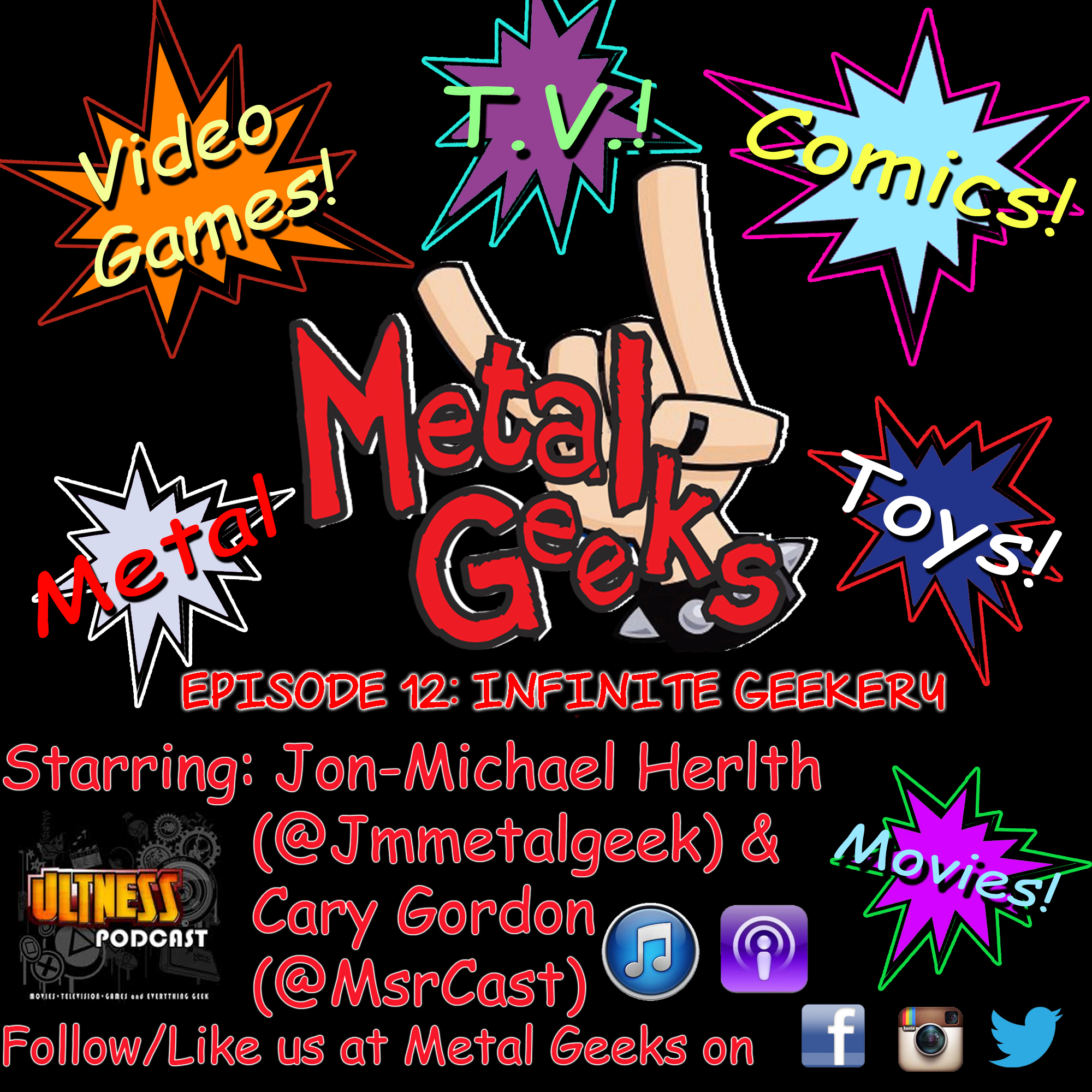 Metal Geeks 12: Infinite Geekery