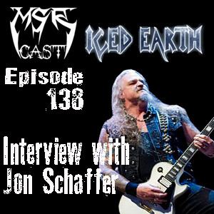 MSRcast 138: Iced Earth Interview with Jon Schaffer