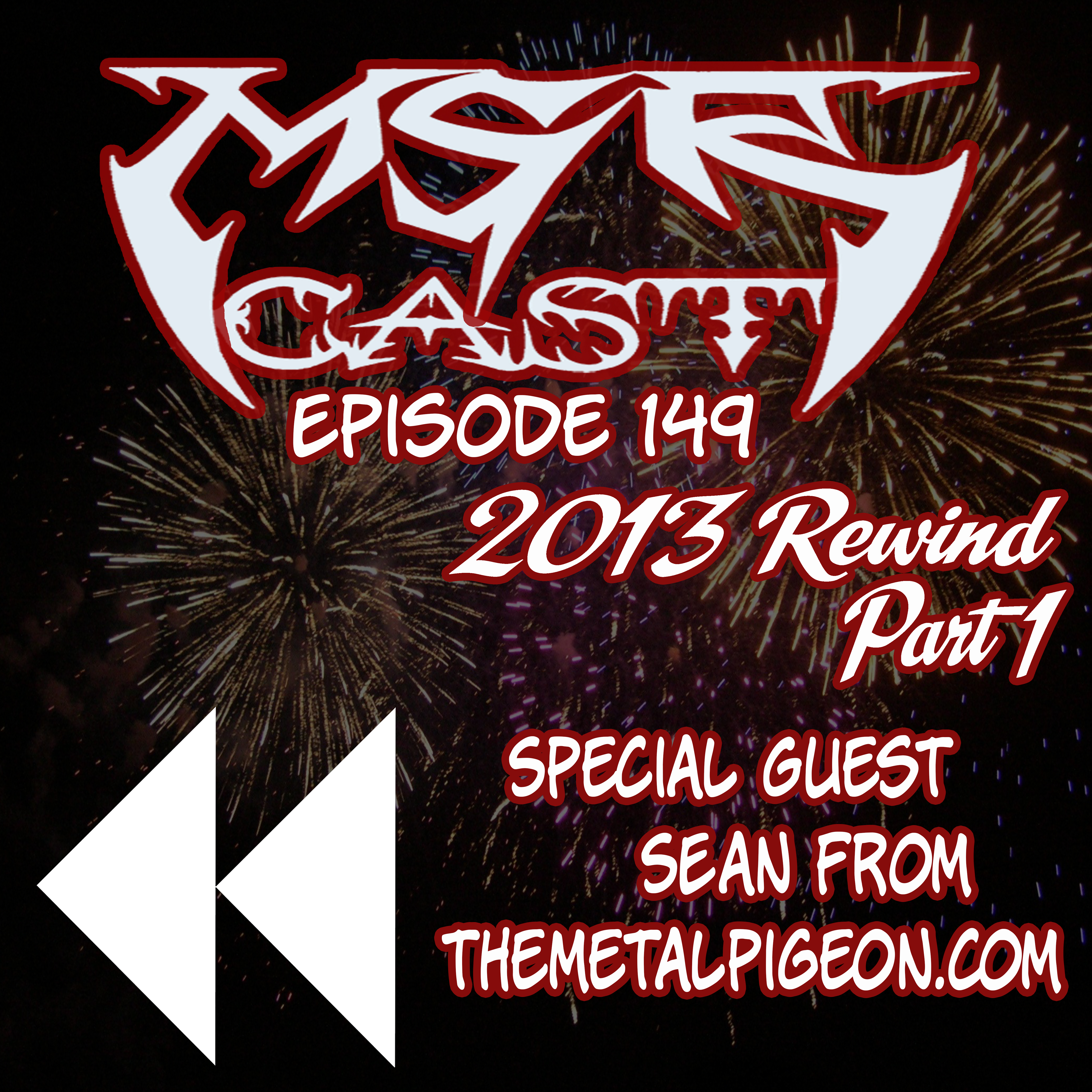 MSRcast 149: 2013 Rewind Part 1