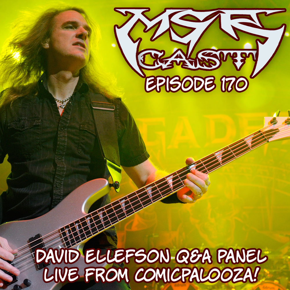 MSRcast 170: Dave Ellefson Q&A Panel at Comicpalooza