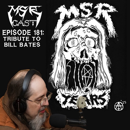 MSRcast 181: Tribute To Bill Bates
