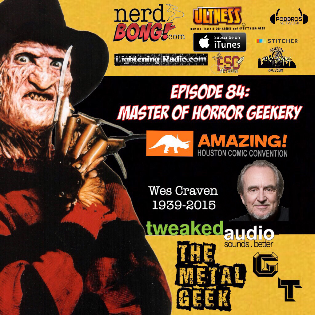 Metal Geeks 84: Master Of Horror Geekery