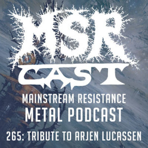 MSRcast 265: Tribute to Arjen Lucassen