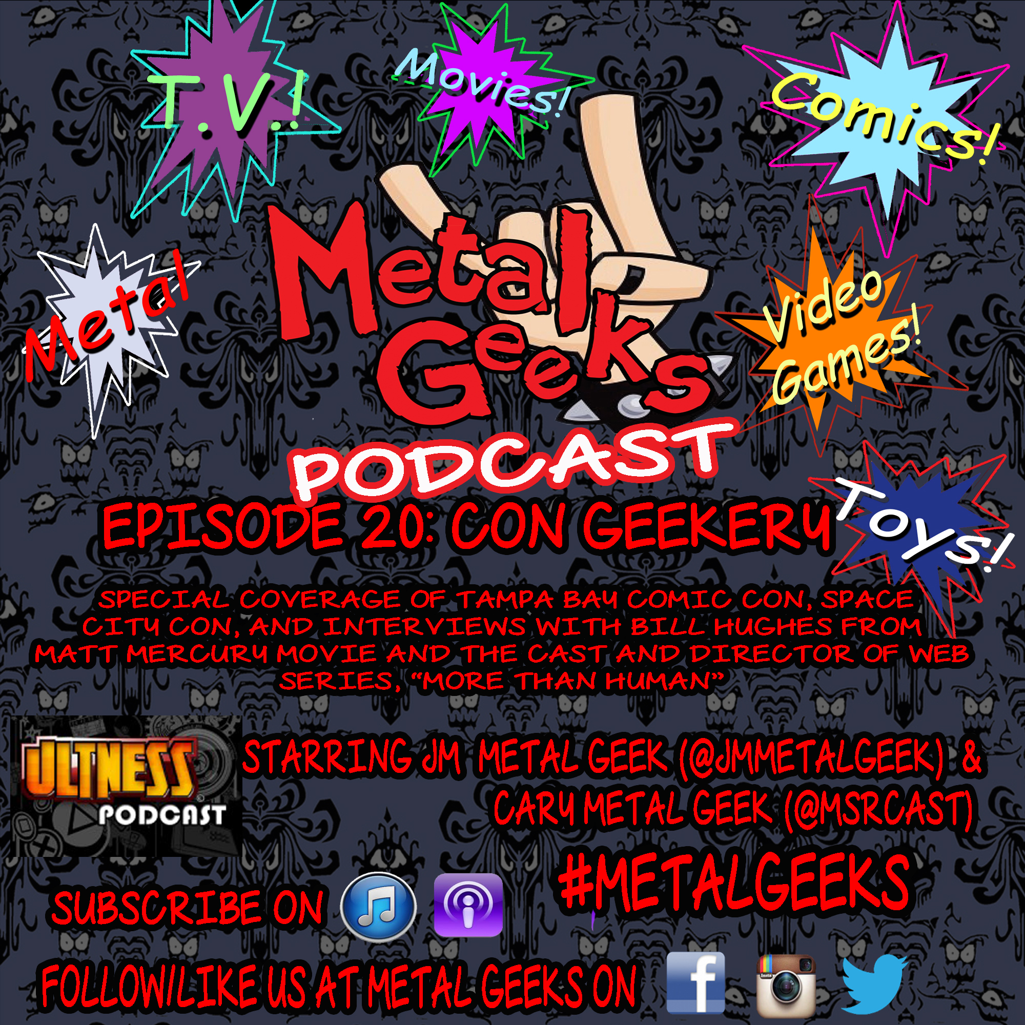 Metal Geeks 20: Con Geekery