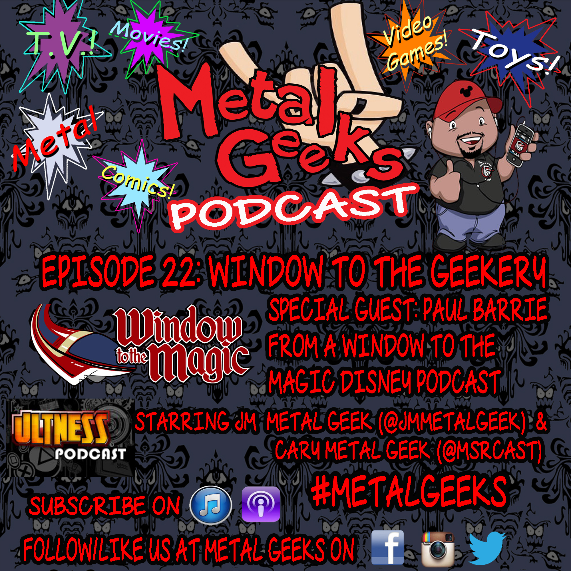 Metal Geeks 22: Window To The Geekery