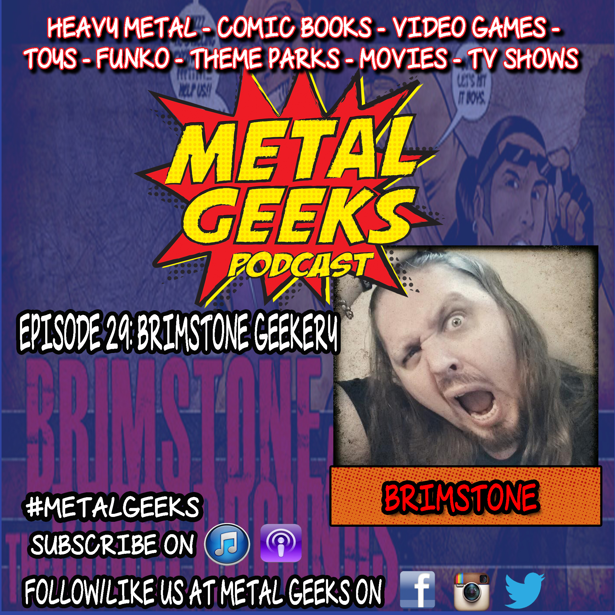 Metal Geeks 29: Brimstone Geekery