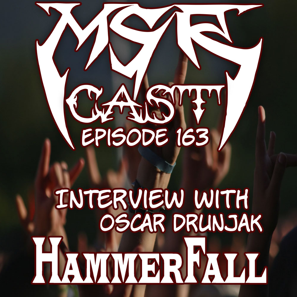 MSRcast 163: HammerFall Interview