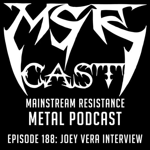 MSRcast 188: Joey Vera Interview