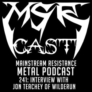 MSRcast 241: Interview with Jon Teachey of Wilderun