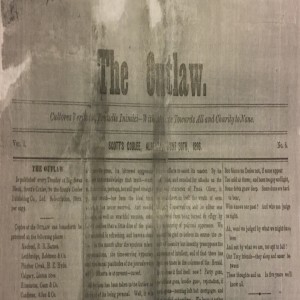 Farley's Frontier Chronicles presents "The Outlaw"