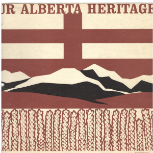 Stories from Our Alberta Heritage