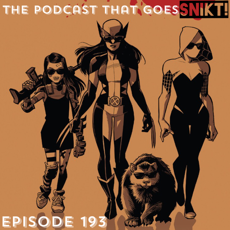 Episode 193-All-New Wolverine Annual #1