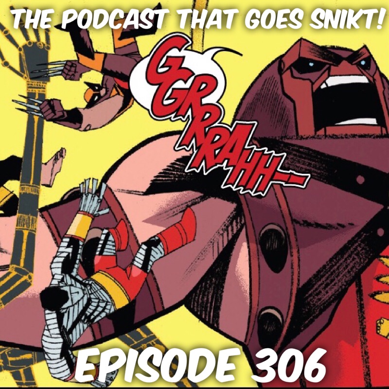 The Wolverine Podcast That Goes SNIKT!