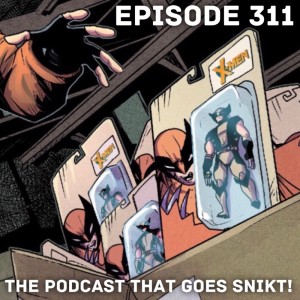 Episode 311-Merry X-Men!