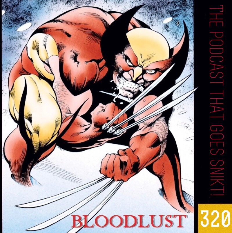 The Wolverine Podcast That Goes SNIKT!