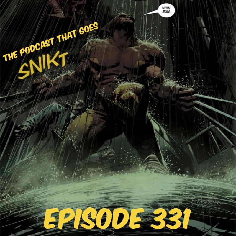 The Wolverine Podcast That Goes SNIKT!