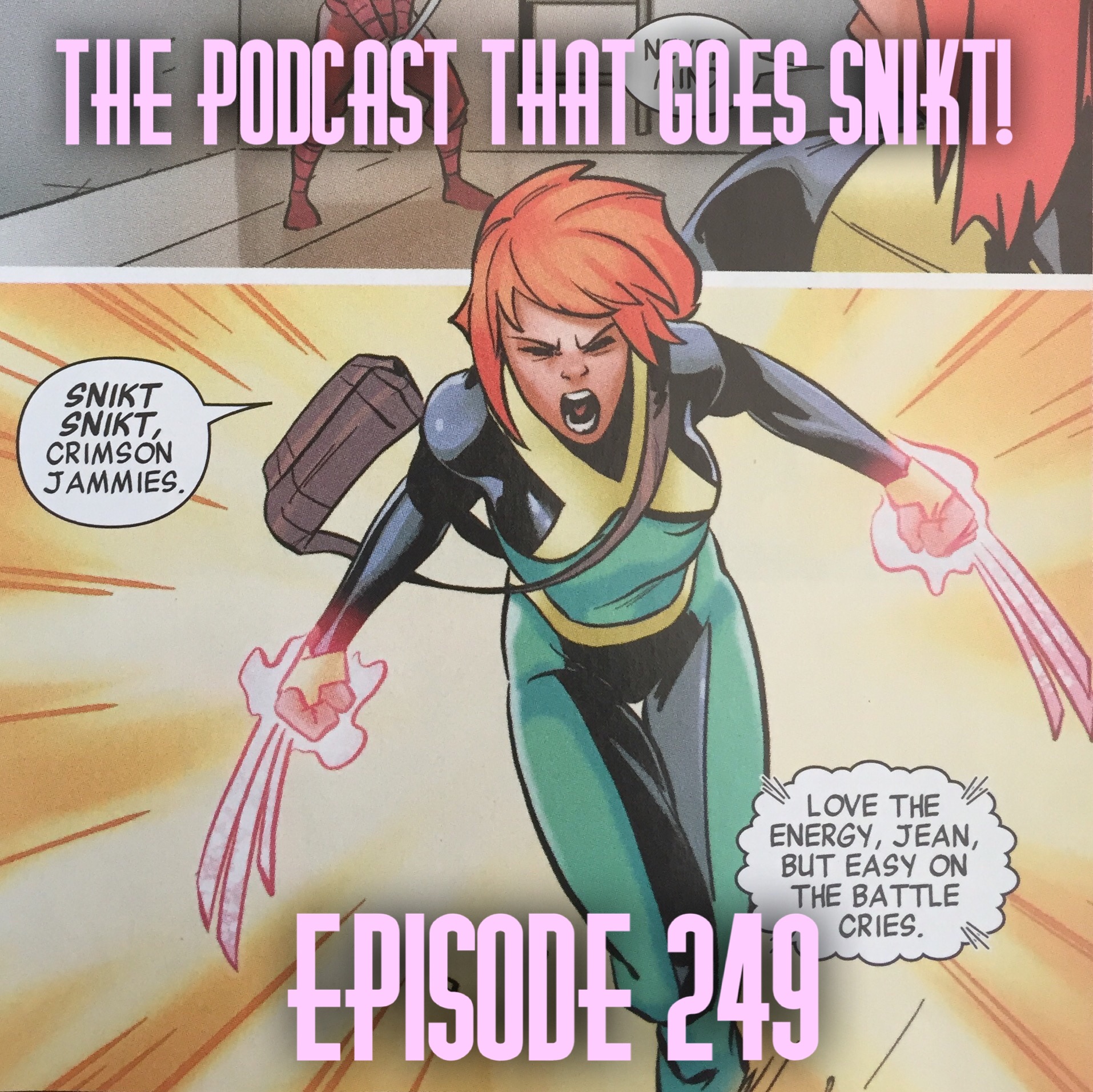 Episode 249-JEEEAAANNN-erations!