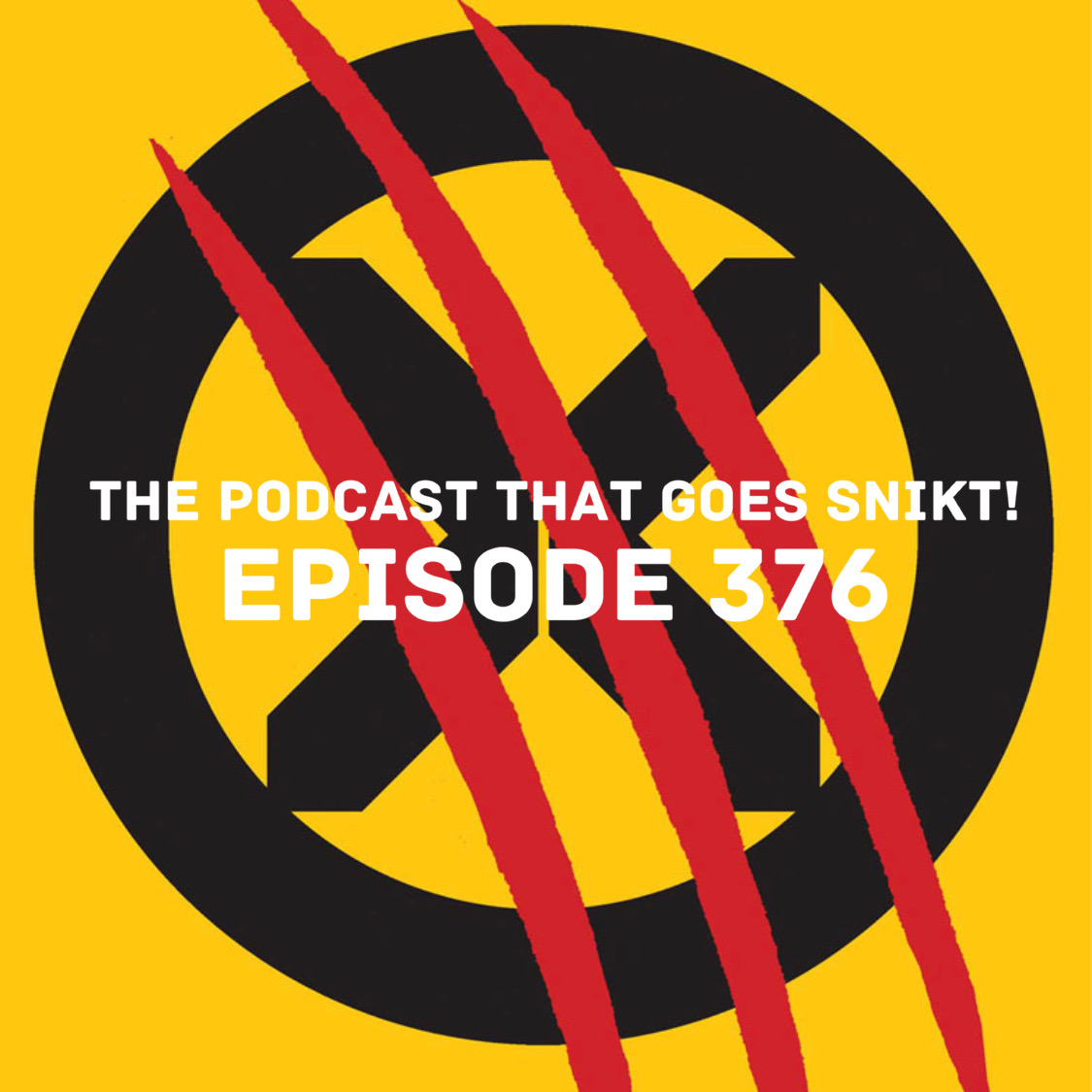 The Wolverine Podcast That Goes SNIKT!