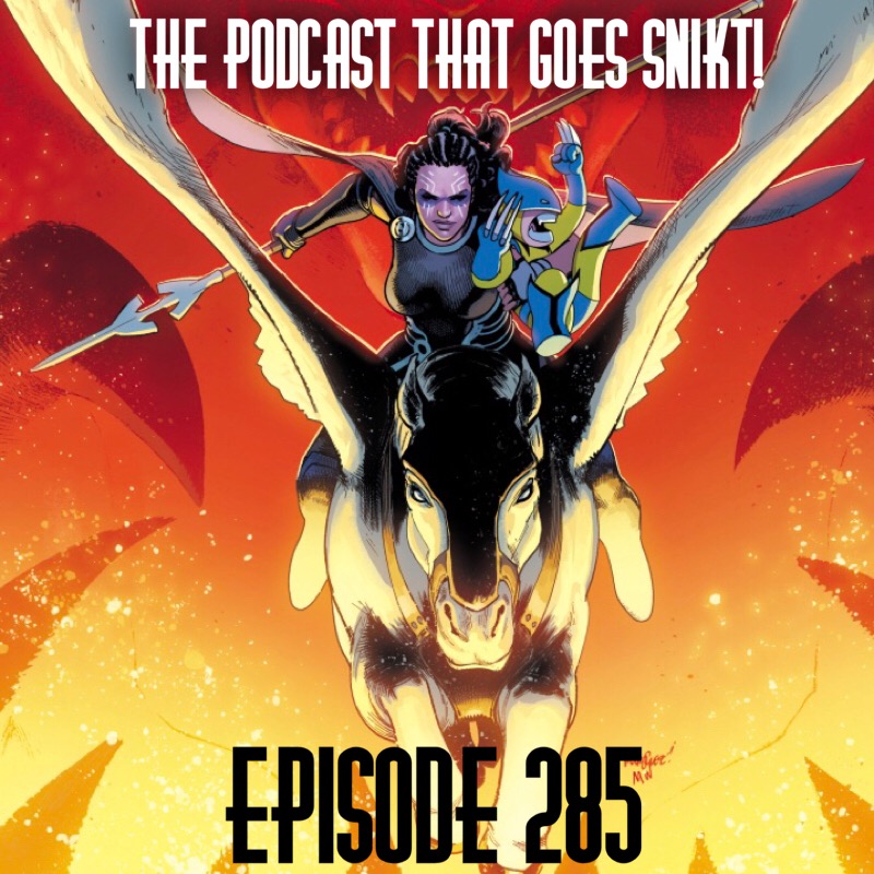 Episode 285-Li'l Wolvie and the Excalibros!