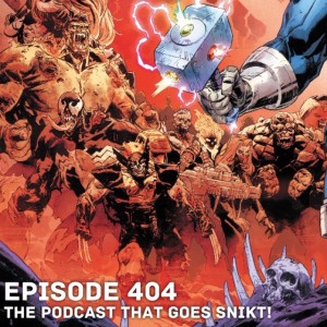 Episode 404-Immortal!