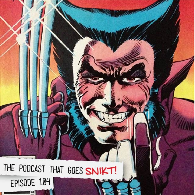 Episode 104-Flashback!! THE Wolverine Mini-Series!