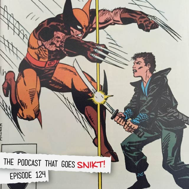 Episode 124-Flashback! Kitty Pryde &amp; Wolverine!