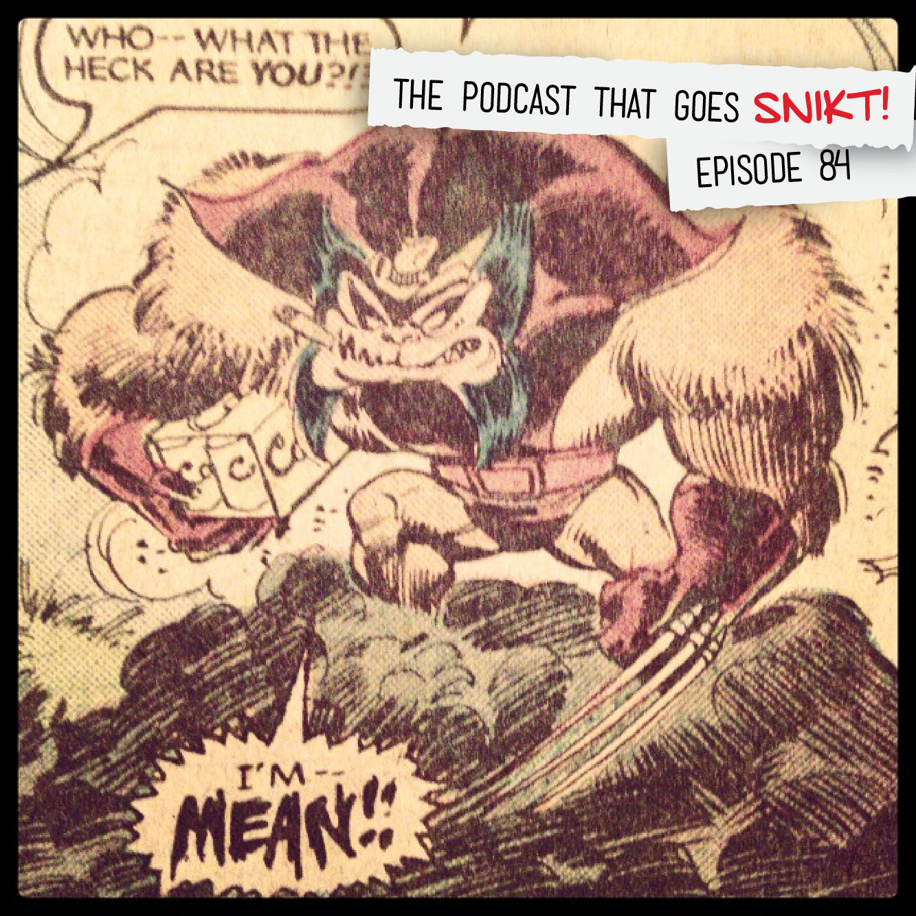 Episode 84-Flashback! Fairy Tale Wolverine!