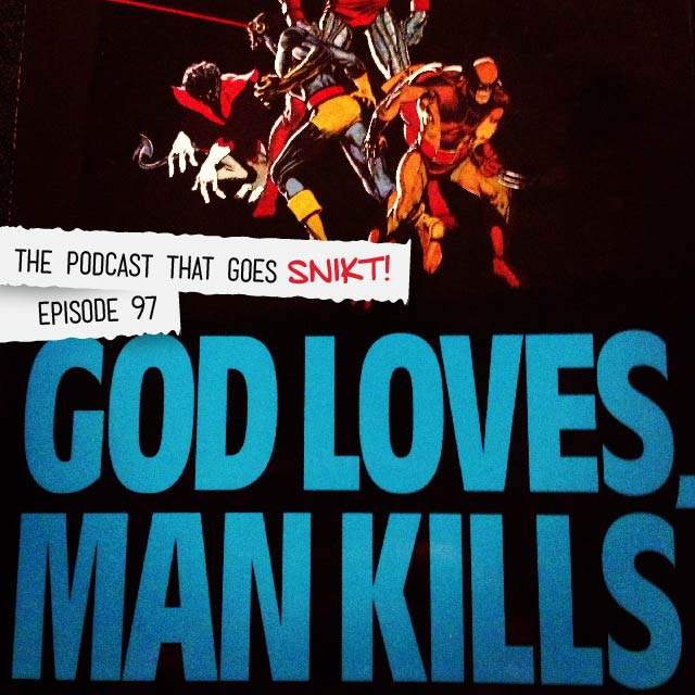 Episode 97-Flashback! God Loves, Man Kills!