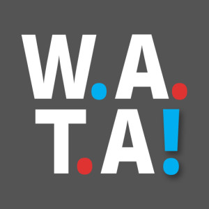 W.A.T.A! An Energizing Approach to Communication Projects