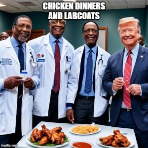 Labcoats and Chicken Dinners