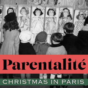 PARENTALITÉ: Christmas in Paris with Joelle Benoliel