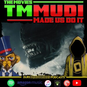 TMMUDI - Alien Romulus, Horizon, Longlegs, In A Violent Nature & More!