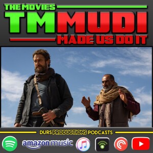 TMMUDI - Kandahar, They Cloned Tyrone, Transformers, Prisoner’s Daughter, Shin Kaman Rider & More!