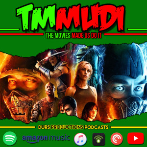 TMMUDI - Mortal Kombat, Portals, Stowaway, Run, Chick Fight and more!