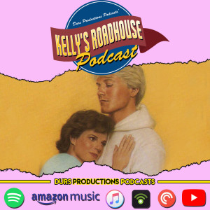 Kelly’s Roadhouse - Too Much In Love (Sweet Valley High)