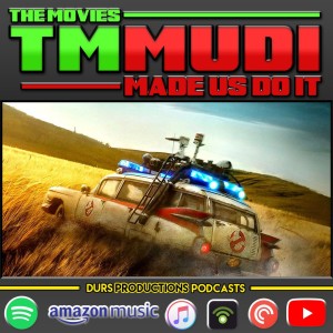 TMMUDI - Ghostbusters Afterlife, Cobra Kai, Witcher, The Night House, Prisoners of Ghostland & More!