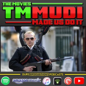 TMMUDI - Hot Fuzz (2007)