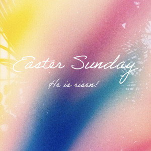 Easter Sermon: Hope