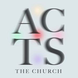 Acts Series: Ordinary Means Extraordinary Grace