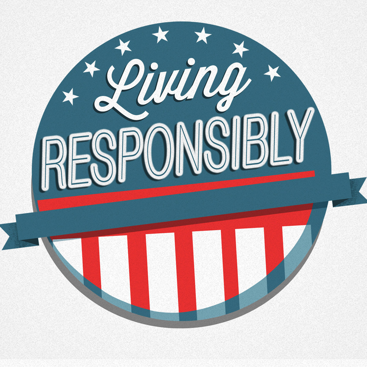 Living Responsibly as a Citizen