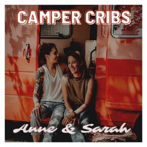 VanVerhalen ‘Camper Cribs’ #08 Anne en Sarah