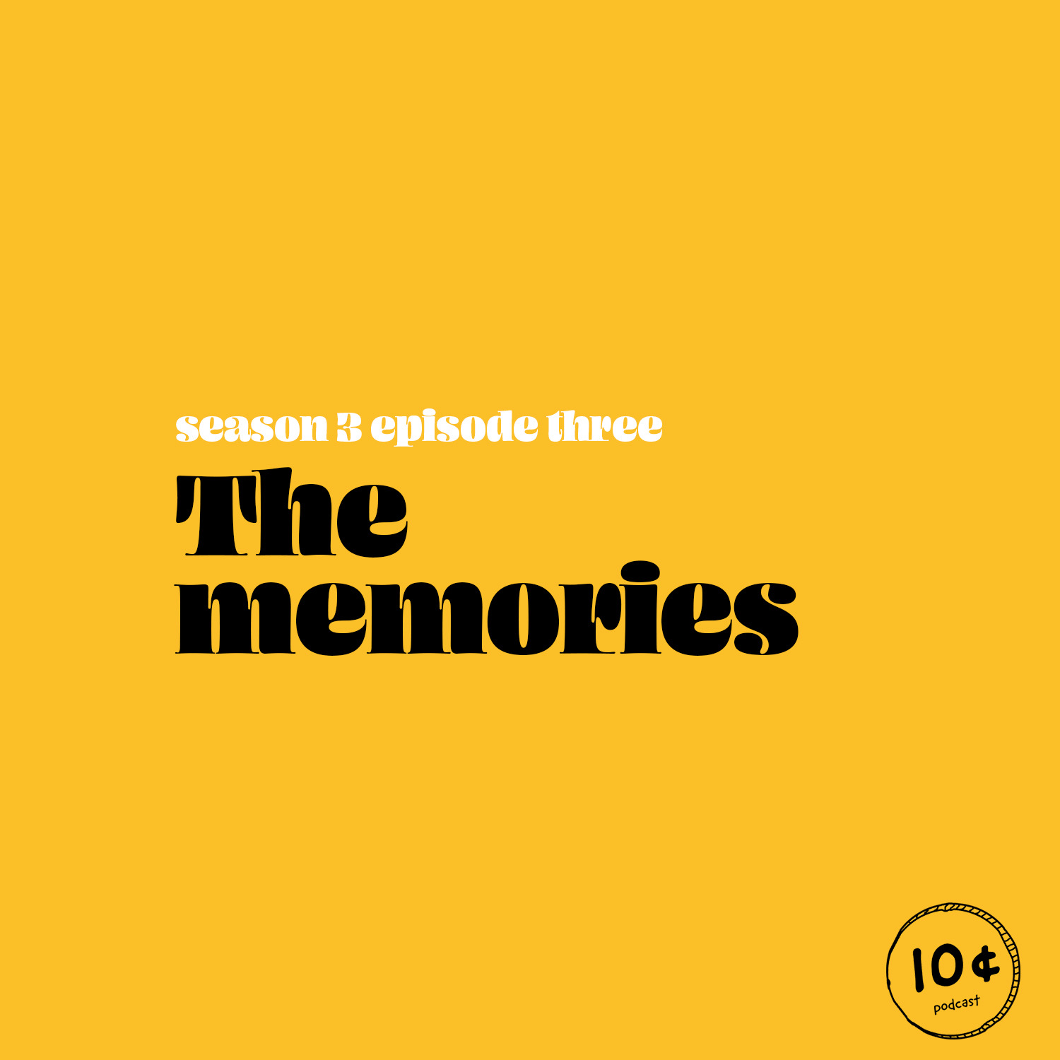 10 Cents Podcast