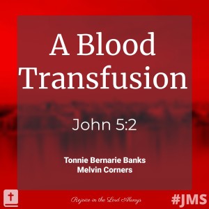 A Blood Transfusion