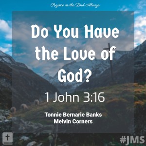 Do You Have the Love of God?